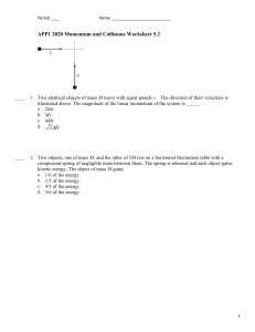 Momentum and Collisions Worksheet 5.2