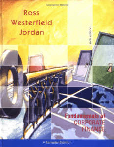 Fundamentals of Corporate Finance Textbook by Ross Westerfield Jordan