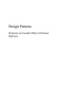 Design Patterns: Elements of Reusable Object-Oriented Software