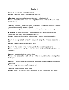 Monopolistic Competition Study Guide: Questions and Answers