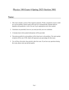 Physics 180 Exam 4: Rotational Dynamics & Oscillations