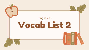 English 3 Vocabulary List 2: Definitions and Synonyms