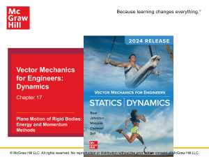 Vector Mechanics for Engineers: Dynamics - Rigid Body Energy & Momentum