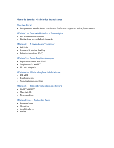 Hist&oacute;ria dos Transistores: Plano de Estudo