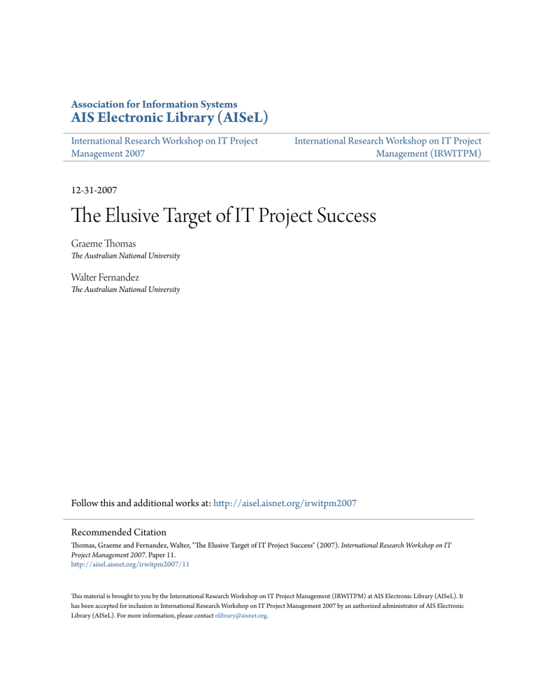 Project Elusive The Elusive Target of IT Project Success: Research Paper