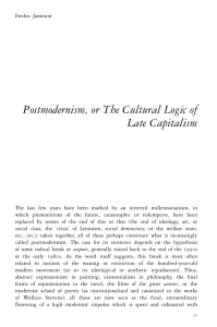 Postmodernism: Cultural Logic of Late Capitalism