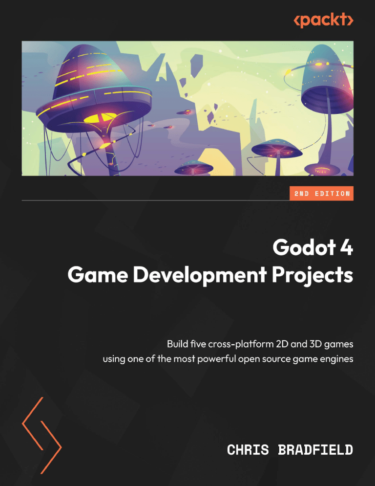 Godot 4 Game Development Projects 2nd Edition