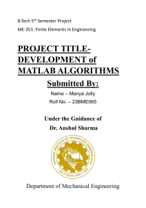 B.Tech Project: MATLAB Algorithms for Finite Elements in Engineering