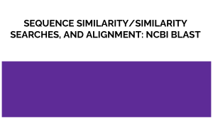 Bioinformatics Lecture Notes: Sequence Similarity and NCBI BLAST
