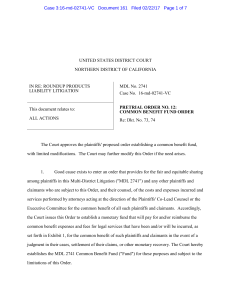 Pretrial Order No. 12: Common Benefit Fund Order for Roundup Litigation
