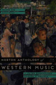Norton Anthology of Western Music Vol. 1: Ancient to Baroque