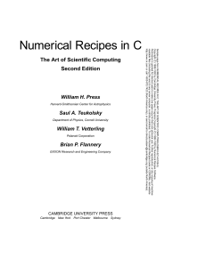 Numerical Recipes in C: Preliminaries