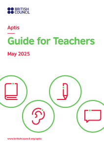 Aptis Guide for Teachers: Test Structure & Preparation