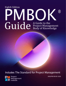 PMBOK&reg; Guide Eighth Edition: Project Management Standard