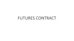 Futures Contract: Basics, Margin, and Pricing