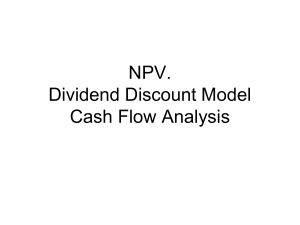 NPV, Dividend Discount Model, Cash Flow Analysis