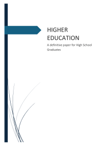 Higher Education: A Definitive Paper for High School Graduates