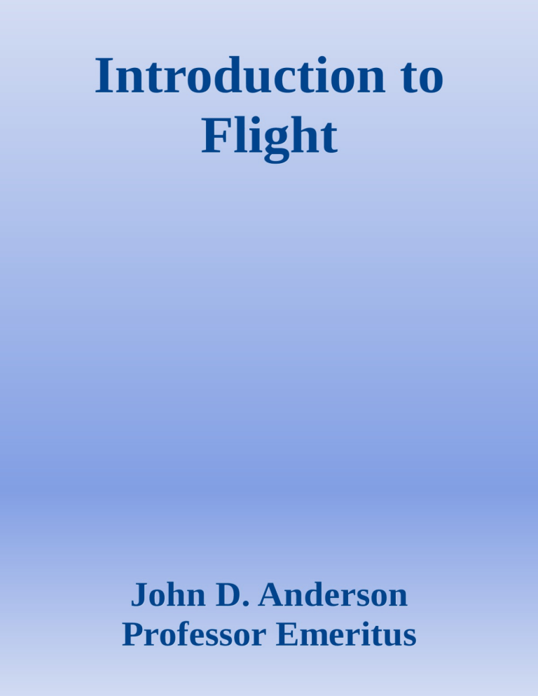Introduction to Flight by John D. Anderson