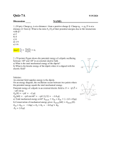 Quiz 7A: Electric Potential Energy & Dipole Oscillation