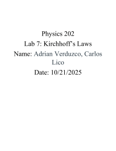 Physics 202 Lab 7: Kirchhoff&rsquo;s Laws Report