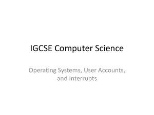 IGCSE Computer Science: Operating Systems, User Accounts, and Interrupts