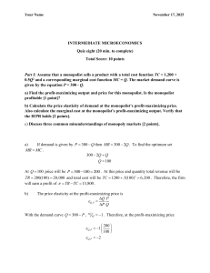 Microeconomics Quiz on Monopoly