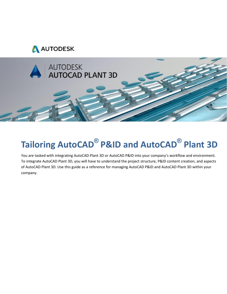 AutoCAD P&ID and Plant 3D Customization Guide