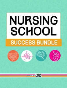 Nursing School Success Bundle Study Guide