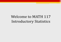 Math 117 Statistics MATH 117 Introductory Statistics: Variables & Measurement