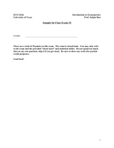 ECO 341K Introduction to Econometrics Sample Exam #2