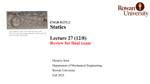 Statics Final Exam Review: ENGR 01271.2