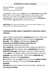 Citizenship & Virtual Worlds: Digital Engagement
