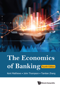 the-economics-of-banking-fourthnbsped-981127505x-9789811275050 compress