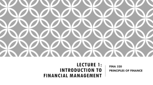 Introduction to Financial Management Lecture Slides FINA 320