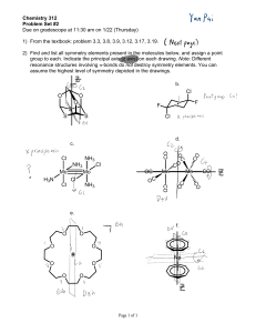 Chemistry 312: Symmetry and Point Groups Problem Set