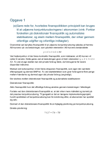 Opgave 1: Finanspolitik og Pengepolitik