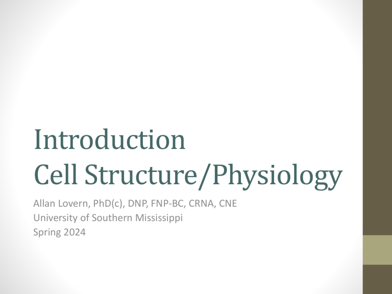 Cell Structure and Physiology Lecture Notes