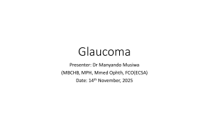 Glaucoma Presentation by Dr. Manyando Musiwa