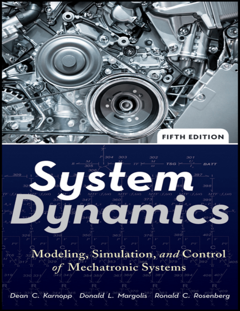 System Dynamics Computer Models System Dynamics: Modeling, Simulation, and Control of Mechatronic Systems