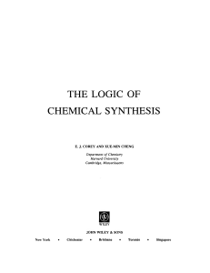 The Logic of Chemical Synthesis Textbook by Corey & Cheng