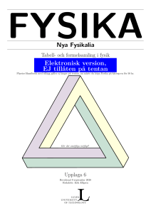 FYSIKA Nya Fysikalia: Fysikens Formel- och Tabellsamling