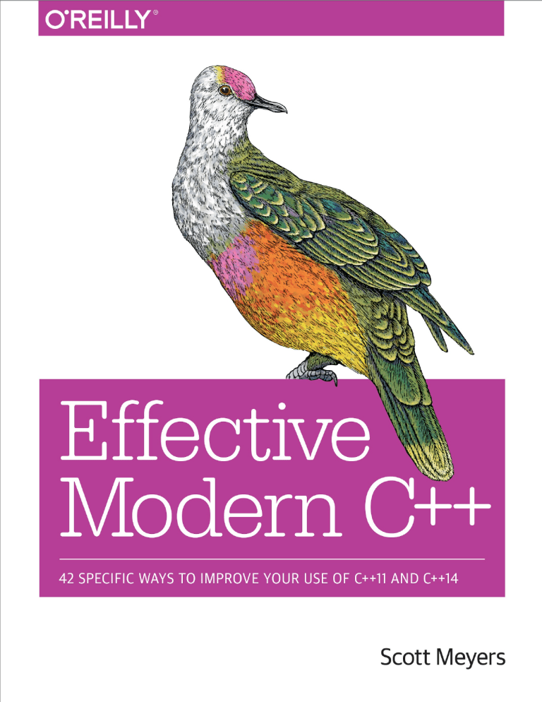 Effective Modern C++: 42 Ways to Improve C++11/14 Usage
