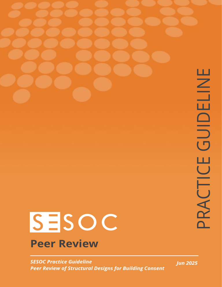 SESOC Practice Guideline: Peer Review of Structural Designs for ...