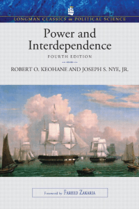 Power and Interdependence: Fourth Edition Textbook on International Relations
