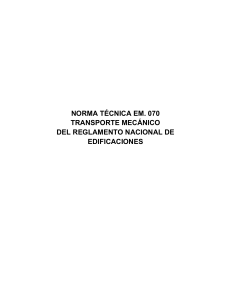 Norma T&eacute;cnica EM.070: Transporte Mec&aacute;nico en Edificaciones