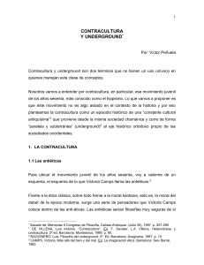 Contracultura y Underground: Movimiento Juvenil de los 60 y Pensamiento Heterodoxo