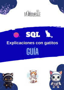 Aprende SQL con gatitos: Gu&iacute;a para principiantes