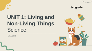 1st Grade Science: Living and Non-Living Things