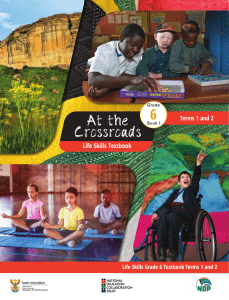 Grade 6 Life Skills Textbook: At the Crossroads Terms 1 & 2