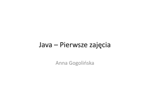 Java - Pierwsze zajęcia - Wprowadzenie do programowania w Javie